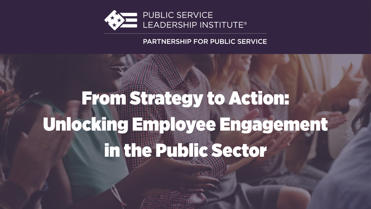 This is a product image of the course in bold, From Strategy to Action: Unlocking Employee Engagement in the Public Sector