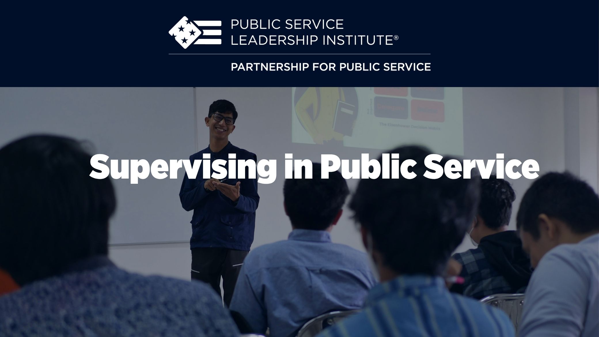 The course title: Supervising in Public Service